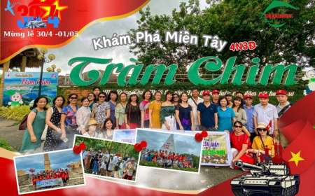 Tour Du Lịch Miền Tây 4 Ngày 3 Đêm Lễ 30/4-1/5